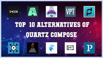 Quartz Compose | Top 23 Alternatives of Quartz Compose