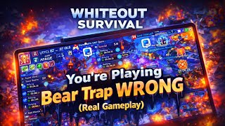 You’re Playing Bear Trap WRONG (Real Gameplay)