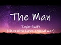 Taylor Swift The Man Clean With Lyrics Visualizer 