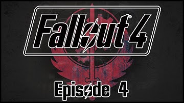 Fallout 4 (Brotherhood of Steel) - Episode 4: "ArcJet Systems"