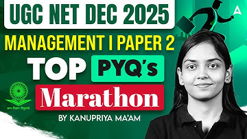 UGC NET Management Marathon Class | UGC NET Management Paper 2 TOP PYQs By Kanupriya Mam