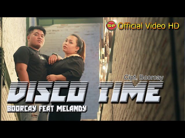 Disco Time - Boorcay feat Melandy Jacobus I Lagu Manado Terbaru (Official Video Music) class=