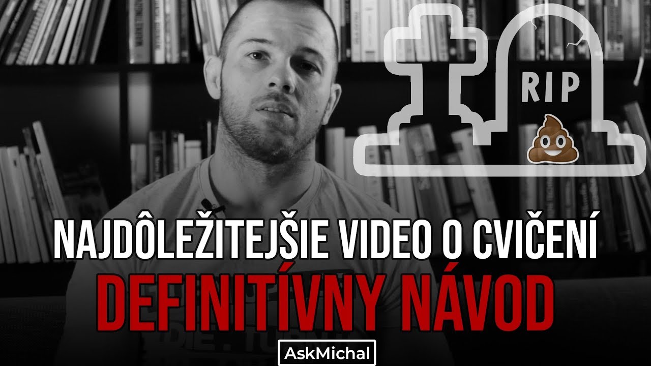 Najdôležitejšie video o cvičení na CZ/SK YouTube
