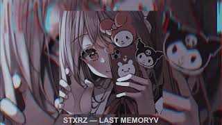 BEST PHONK #12 / STXRZ — LAST MEMORY
