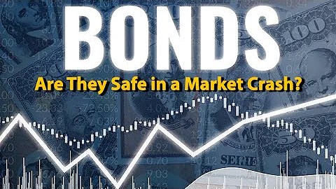 Bonds: Are They Safe in a Market Crash? thumbnail
