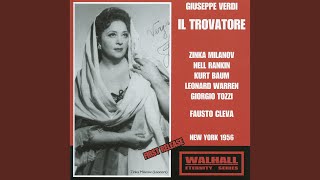 Il trovatore: Act II: Mal reggendo all'aspro assalto (Manrico)