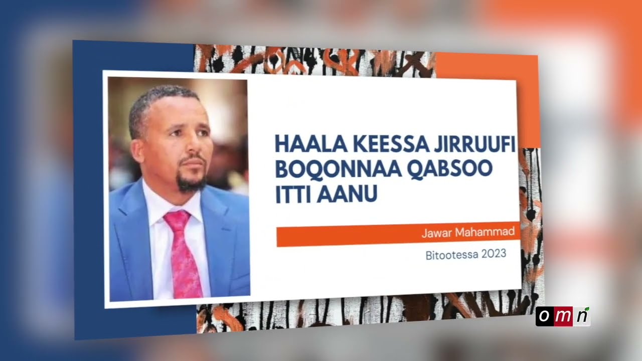 OMN  Xiinxala Jawar Mohammad Bitootessa 102023