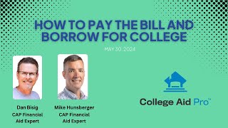 Paying the Bill and Borrowing for College- HS Partners-