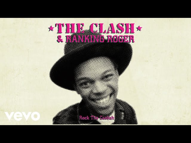 The Clash - Rock the Casbah (Official Audio) ft. Ranking Roger class=
