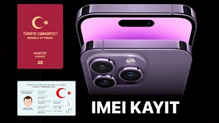 IMEI KAYIT - Pasaport / Kimlik ile Yurt dışı Telefon kaydetme