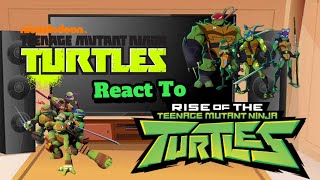 TMNT 2012 React To ROTTMNT (PT.1)