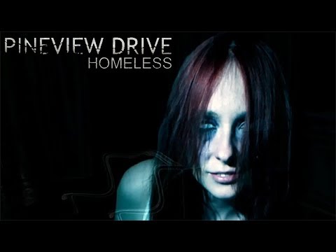 СТАРАЯ НОВАЯ ИГРА ► Pineview Drive - Homeless