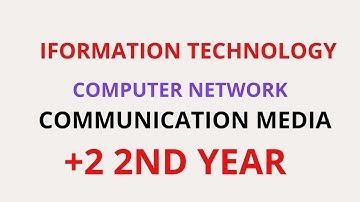 CHSE +2 INFORMATION TECHNOLOGY |Computer Network (IT)|unit-1| Communication Media|+2 2nd year (IT)