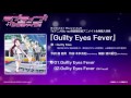 Guilty Kiss - Guilty Eyes Fever FULL