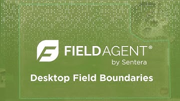 FieldAgent Desktop Field Boundaries