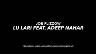 Joe flizzow lu lari