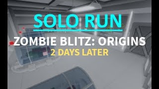 Roblox - Zombie Stories Zbo 2 Days Later Solo Run