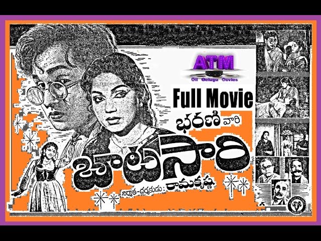 Batasari Telugu Full Movie II ANR II Bhanumathi Ramakrishna II Devaki class=