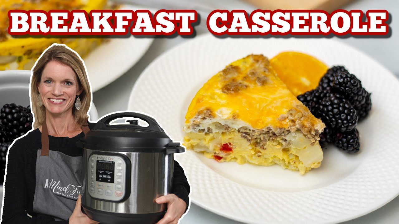 Instant Pot Breakfast Casserole Recipe (Easy & Quick)