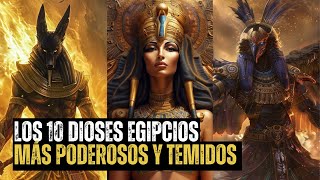 Top 10 Dioses Egipcios más Poderosos y Temidos | Mitología Egipcia.⚡
