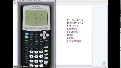 GRAPHING AND SOLVING QUADRATIC EQUATIONS USING TI-83+