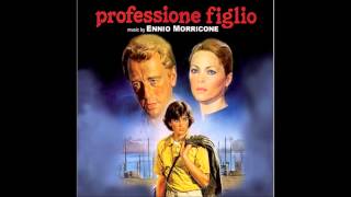 Ennio Morricone: Professione Figlio/Bugie Bianche (Dolcissima)