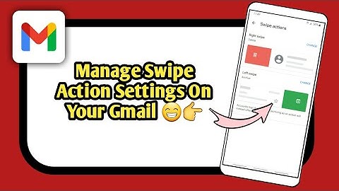 How To Manage Swipe Action On Gmail