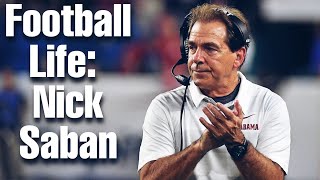 Celebrity A Football Life : Nick Saban Profile