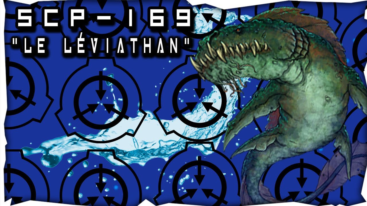  SCP  169  Le L viathan YouTube