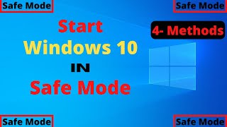 How to Start Safe Mode in Windows 10 | How to Run Safe Mode in Windows 10