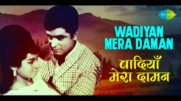 Wadiyan Mera Daman... | Abhilasha (1968)
