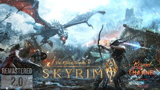 Skyrim Remastered 2.0 | Тернистый путь воина #1