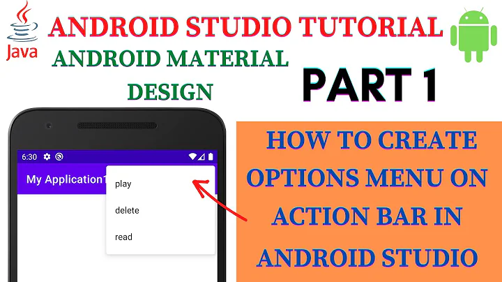 Create Options Menu on Action Bar in Android Studio | Part 1 | (2021)