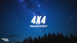 Travis Scott - 4X4