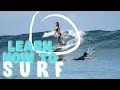 LEARN HOW TO SURF FOR BEGINNERS | surfing 101 part 3