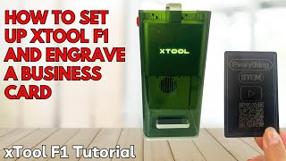 🔥 xTool F1 Set Up and Start Guide: How to Engrave A Business Card 🔥