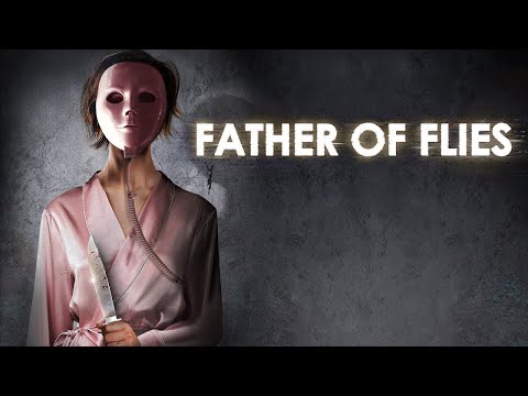 اعلان فلم Father of Flies