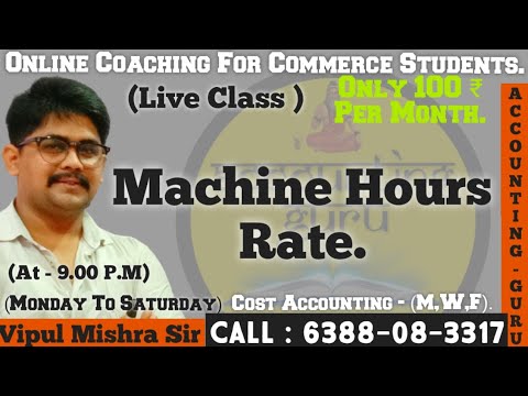 Machine_Hour_Rate_(02)&Cos_Accounting_|_B.Com.