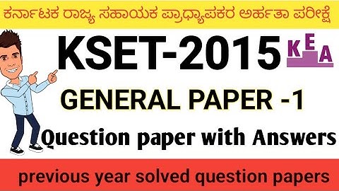 KSET -2015 GENERAL PAPER -1 | PREVIOUS YEAR QUESTION PAPERS |