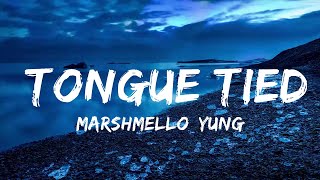 Marshmello, YUNGBLUD, blackbear - Tongue Tied (Lyrics)  | Music one for me