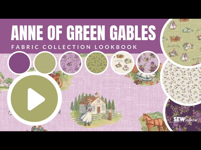 Anne of Green Gables - Current Collections - Fabric