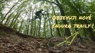 OBJEVUJI NOVÉ ENDURO TRAILY- našel jsem super skoky a projel skvělé enduro traily!