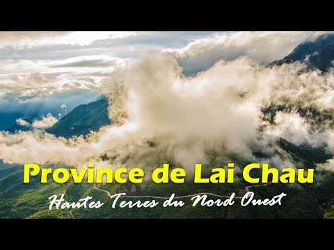 Lai Chau – Les Hautes Terres du Nord-Ouest Vietnam