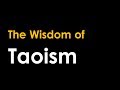 The Wisdom of Taoism
