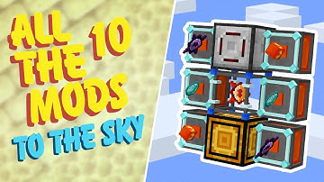 All The Mods 10 To The Sky EP27 Automating Draconic Evolution Fusion Crafting