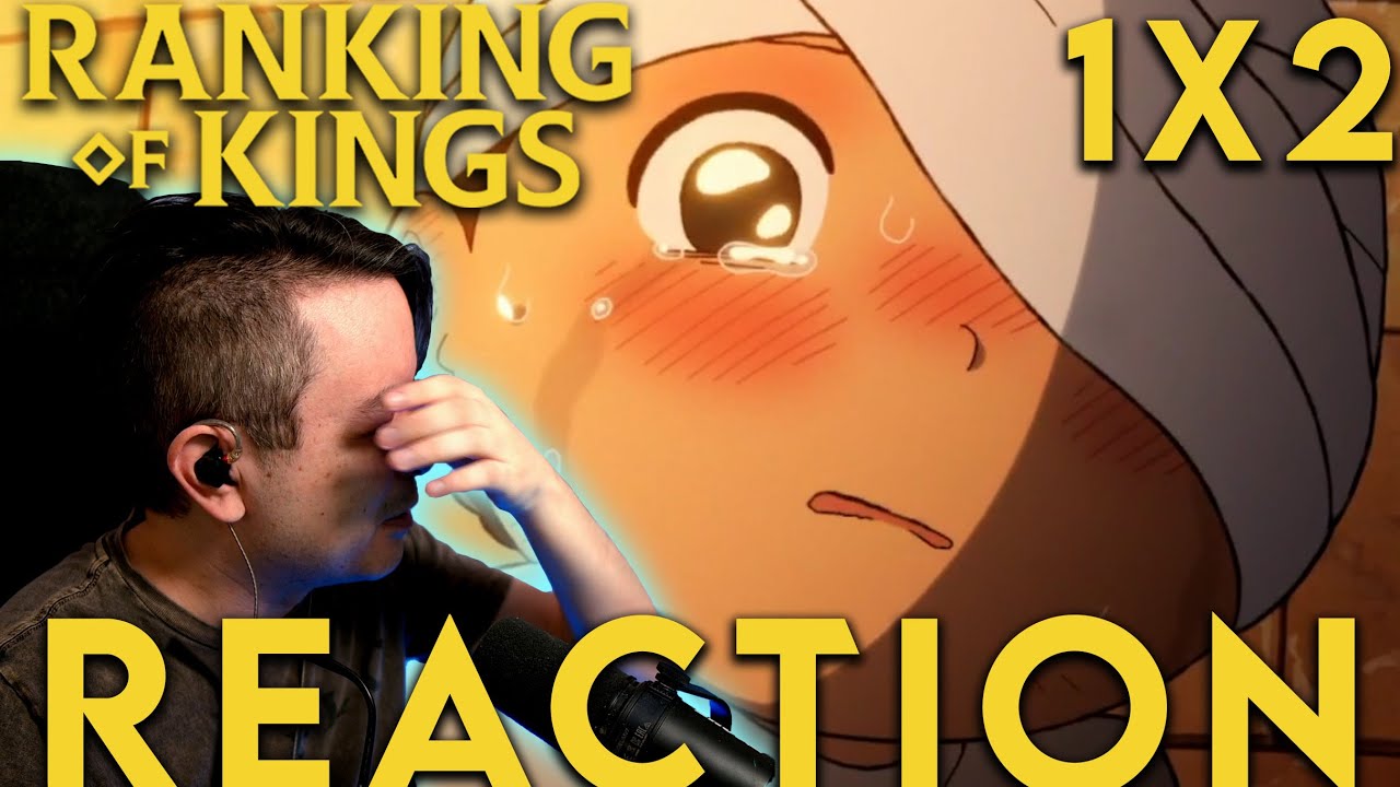 This Show Already Emotional Ranking Of Kings 1x2 Reaction YouTube this-show-already-emotional-ranking-of-kings-1x2-reaction-youtube