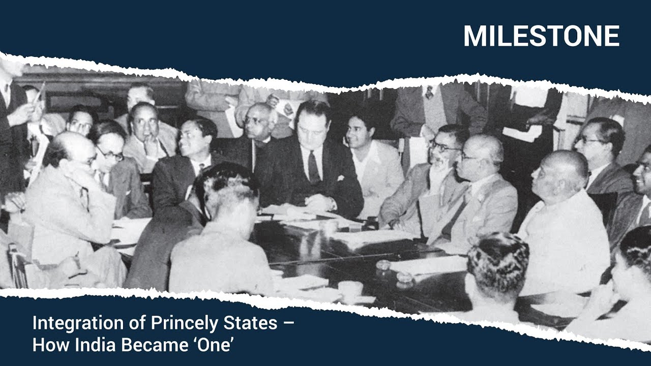 Integration of Princely States – How India Became ‘One’ | Milestone | Making of Modern India