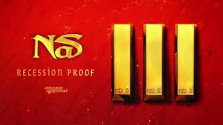 Nas - Recession Proof (Official Audio)