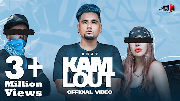 Kam Lout(Official Video)A-Kay |Kirat Gill | Fame Muzic | New Punjabi Song 2022 | Latest Punjabi song