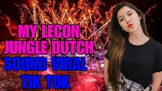 DJ MY LECON | JUNGLE DUTCH SOUND TIK TOK 2023